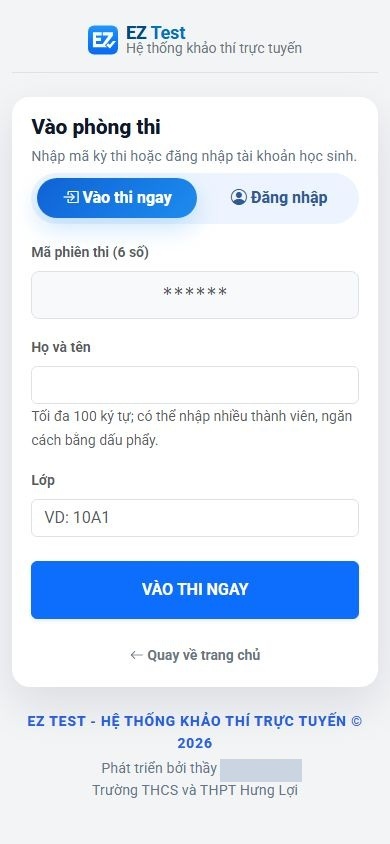 Ảnh chụp màn hình Vào phòng thi trên điện thoại. Mã phiên thi, họ tên và lớp đều để trống; tên giáo viên ở chân trang đã được che.